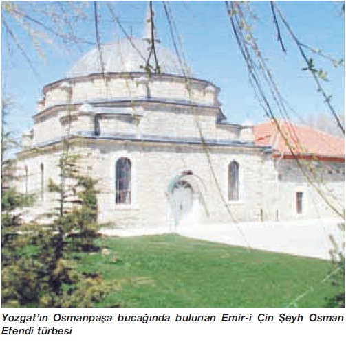 Emîr-i Çin Şeyh Osman Efendi Rahmetullahi aleyh