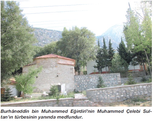 Burhâneddîn bin Muhammed Egridirî Rahmetullahi aleyh