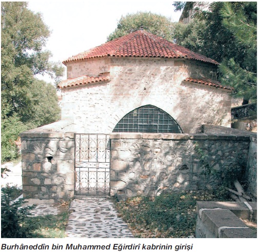 Burhâneddîn bin Muhammed Egridirî Rahmetullahi aleyh