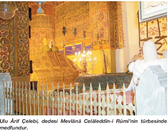 Ulu Arif Çelebi Rahmetullahi aleyh fotoğrafı