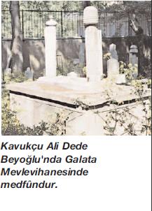 Kavukçu Ali Dede Rahmetullahi aleyh
