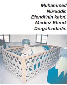 Muhammed Nûreddîn Efendi Rahmetullahi aleyh fotoğrafı