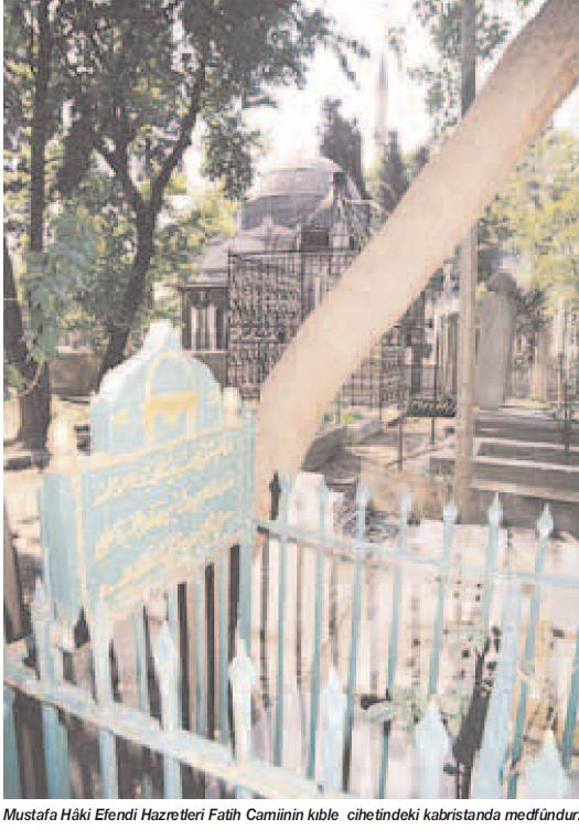 Mustafa Hâki Efendi Rahmetullahi aleyh