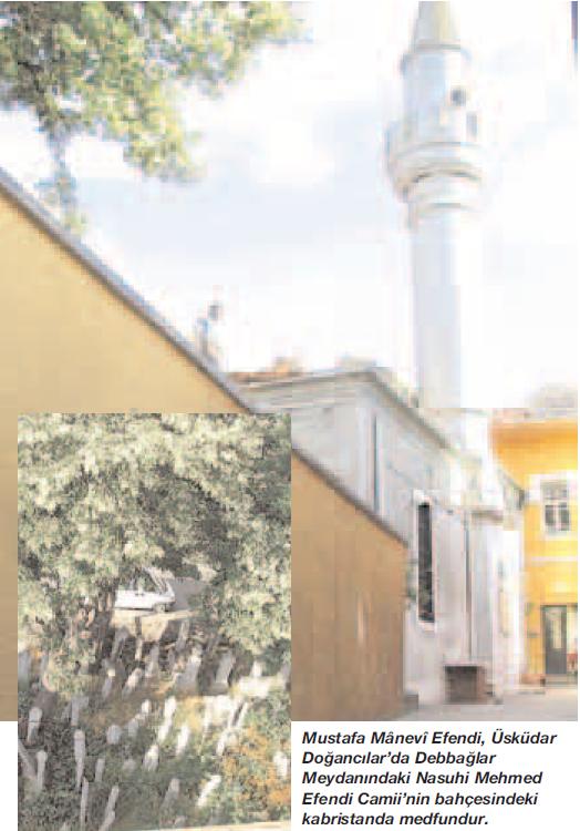 Mustafa Mânevî Efendi Rahmetullahi aleyh fotoğrafı
